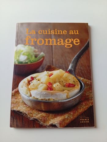 Livre recette la cuisine au fromage