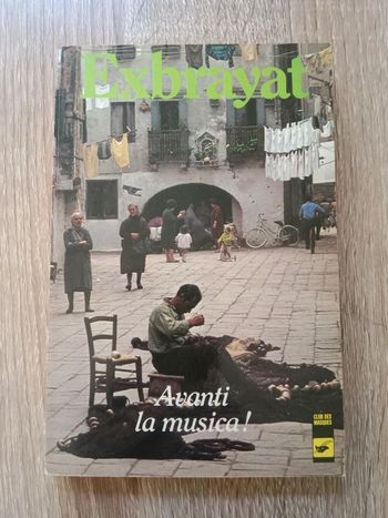 Exbrayat - Avanti la Musica!