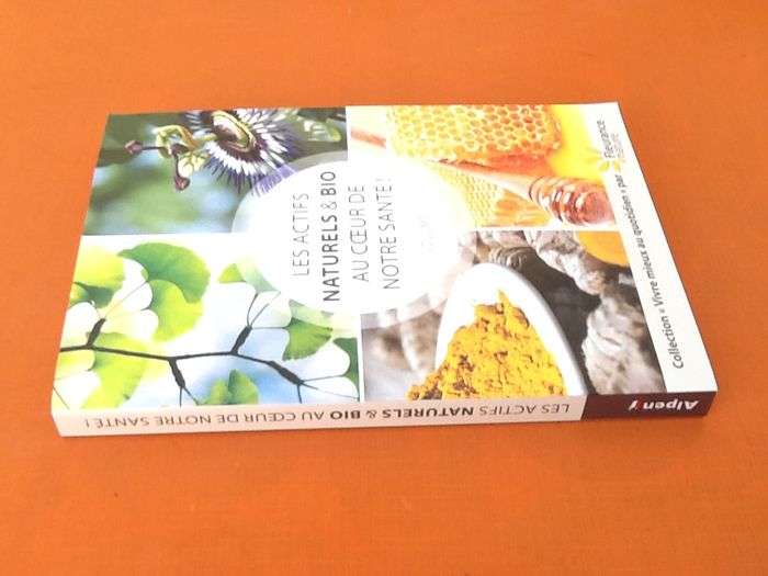 Thierry Casseville Les actifs naturels & bio au coeur de notre santé - photo numéro 5