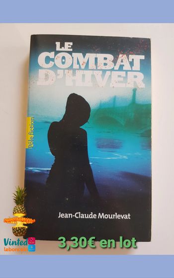 Le combat d'hiver jean-claude mourlevat