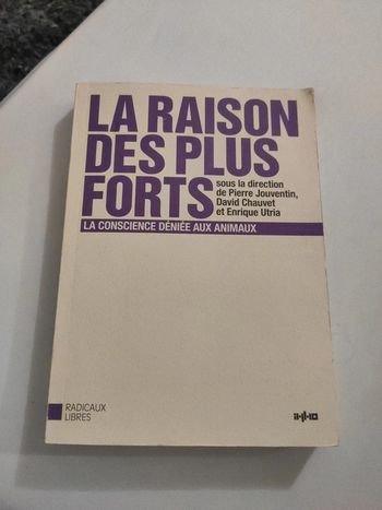 Livre la raison des plus forts