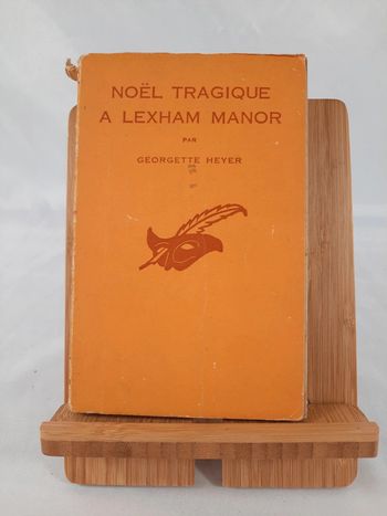 Georgette Heyer, Noël tragique à Lexham Manor, C3