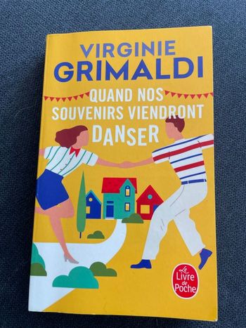 Roman "Quand nos souvenirs viendront danser"