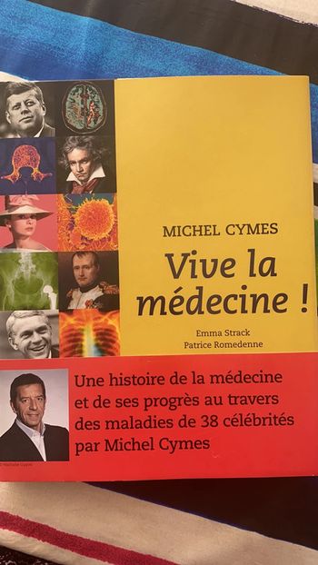 Vive la médecine