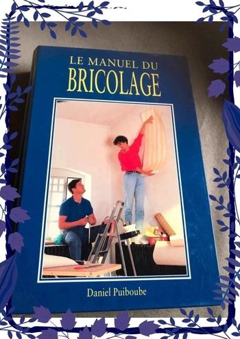 Livre Le manuel du bricolage
