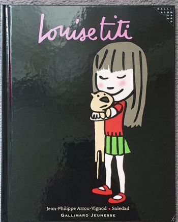 Livre cartonné pour enfants "Louise TITI" (3-5 ans) / Gallimard