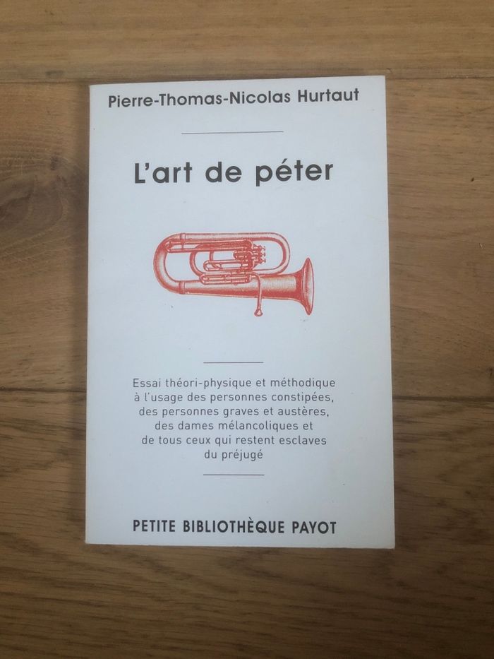 L’art de péter - Pierre Thomas Nicolas Hurtaut
