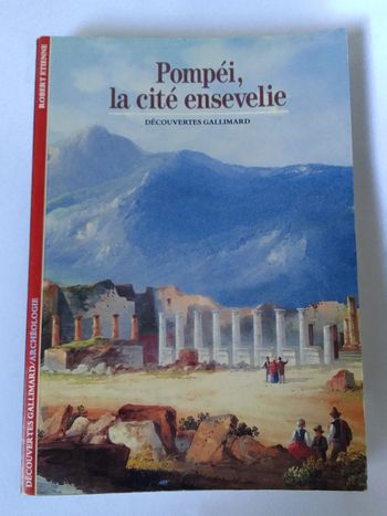 Robert Étienne - Pompéi la cité ensevelie