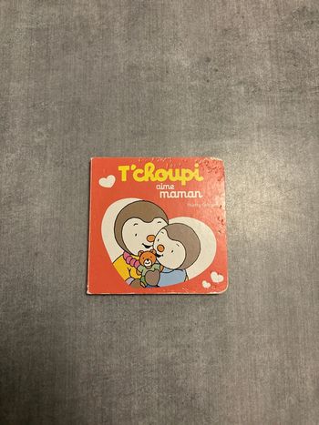 Livre T’choupi aime Maman