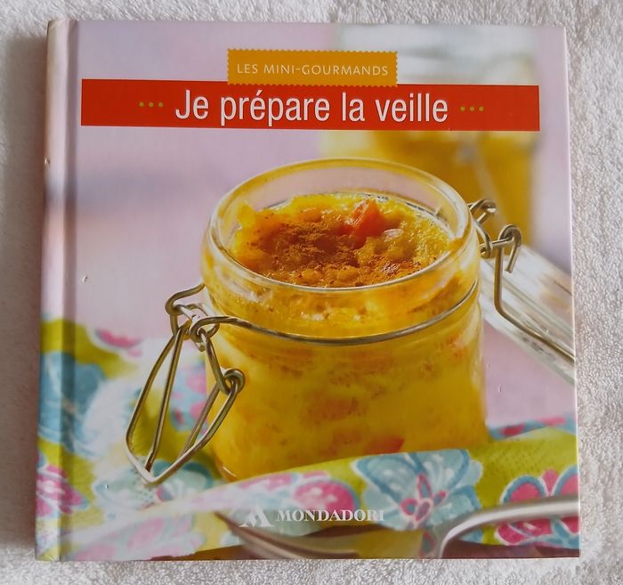 Livre cuisine Je prépare la veille