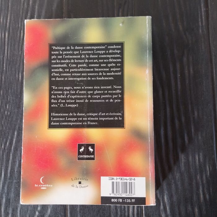 Poétique de la danse contemporaine de Laurence Louppe 5 euros - photo numéro 3