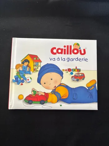 Livre Caillou va à la garderie