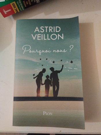 Livre Pourquoi nous ? - Astrid Veillon