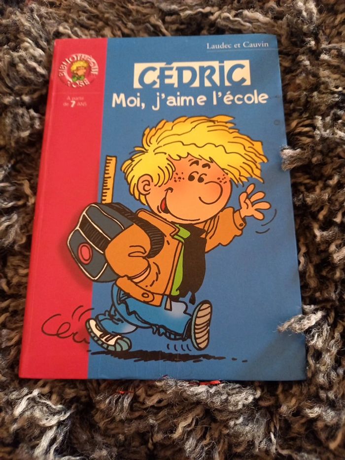 Livre "Cedric moi, j'aime l'ecole"