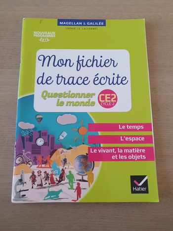 Mon fichier de trace écrite Questionner le monde Cycle 2 Magellan