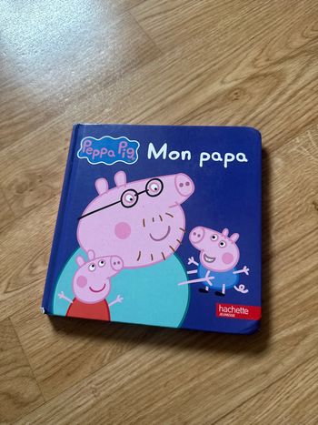 Livre Hachette Peppa Pig Mon papa