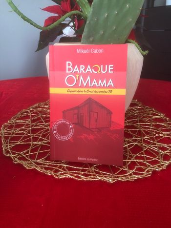 Baraque O’Mama - Mikaël Cabon - Enquête dans le Brest des années 70