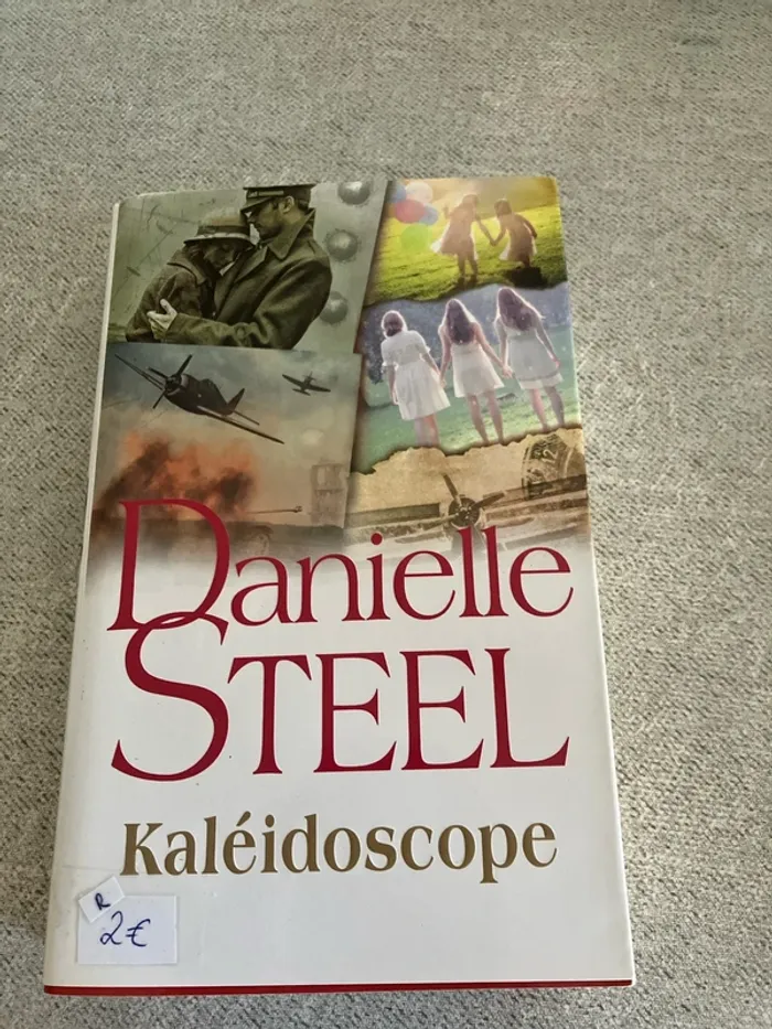 Danielle Steel – Kaléidoscope