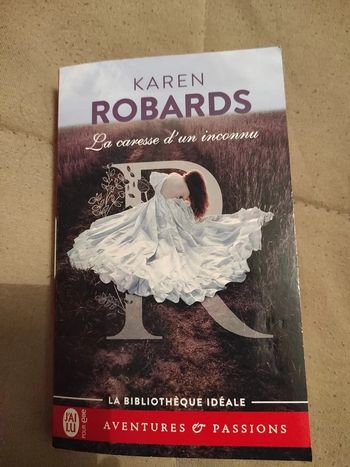La caresse d'un inconnu. Karen Robards