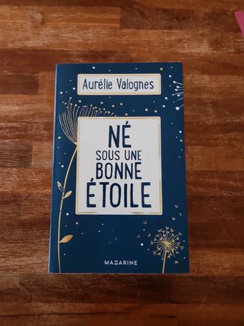 Livre : Né sous une bonne étoile