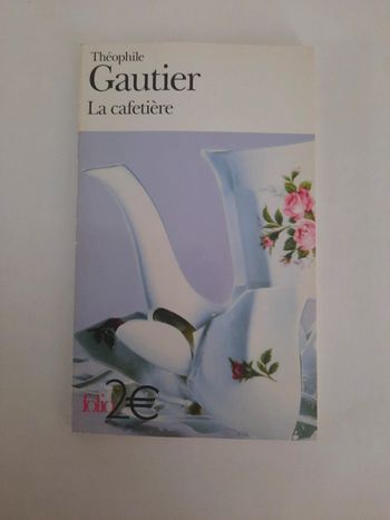 La cafetière - Théophile Gautier