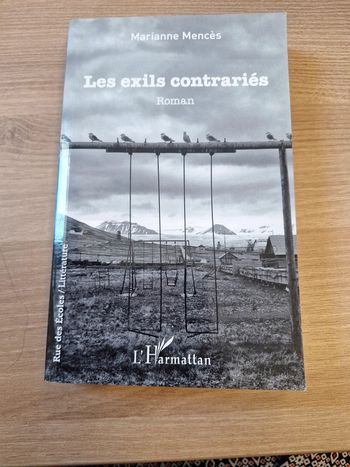 Les exils contrariés