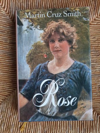 Rose: Martin Cruz Smith (TBE)