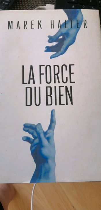 La force du bien