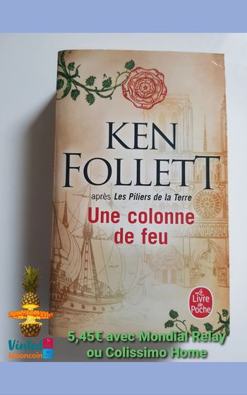 Ken Follett (Écrivain) Saga Kingsbridge, Tome 3 : Une colonne de feu