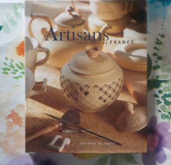 Artisans des pays de France par P. Milleron Ed. du Chêne