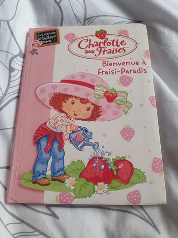 Livre : Charlotte aux Fraises : Bienvenue a Fraisi-Paradis