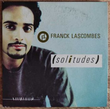 Franck Lascombes - solitudes (CD Single)