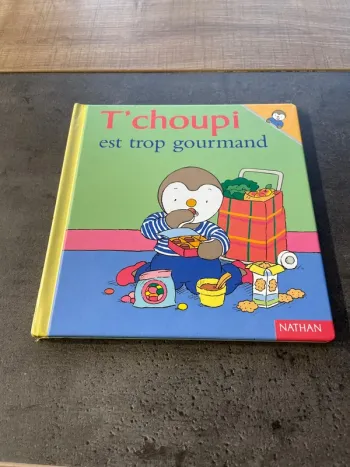 T’choupi est trop gourmand Nathan