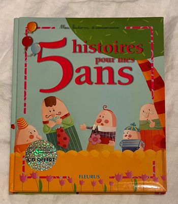 Histoires pour mes 5 ans