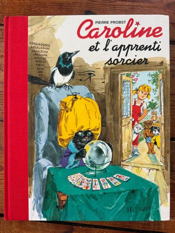 BE - Livre édition limitée reliure rouge Caroline et l’apprenti sorcier Pierre Probst bd