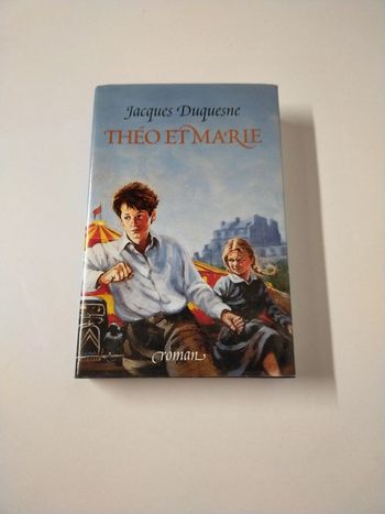 Livre Théo et Marie de Jacques Duquesne