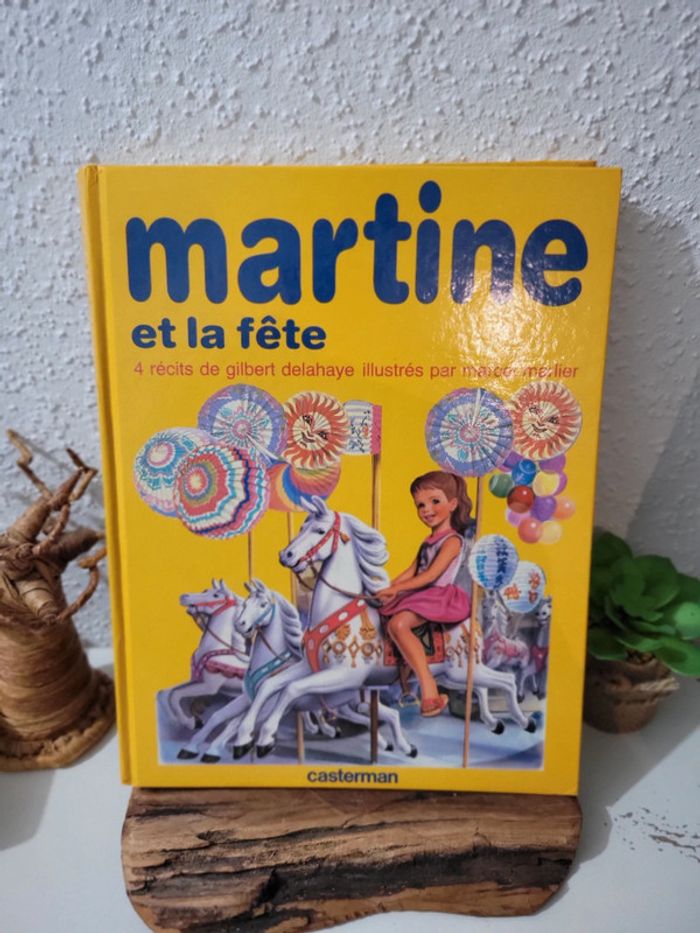 Grand Livre "Martine et la fête" 4 récits de Gilbert Delahaye