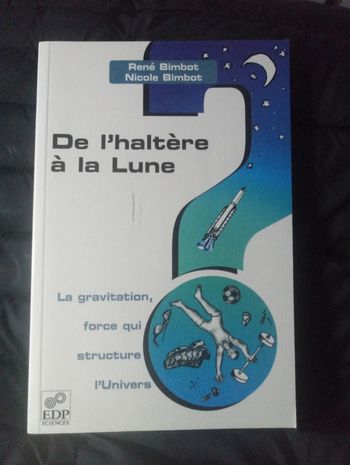 René et Nicole Bimbot - De l'haltère à la lune