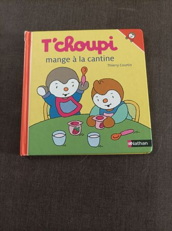Livre T'choupi mange à la cantine