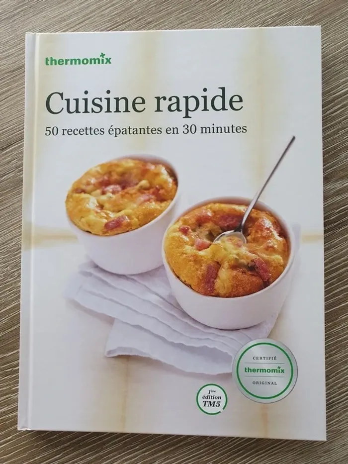 Livre de recettes pour Thermomix Cuisine Rapide