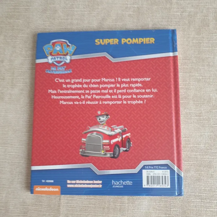 livre Paw Patrol La Pat' Patrouille - Super Pompier, en très bon état - photo numéro 2