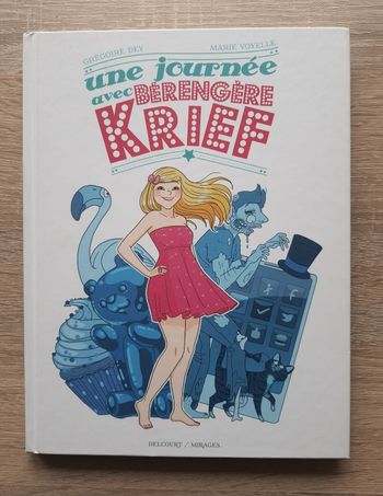 BD "Une Journée Avec Bérengère Krief"