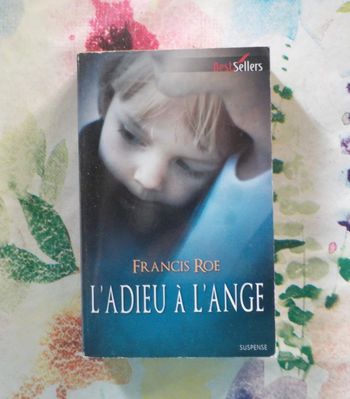 L'ADIEU A L'ANGE de Francis ROE Harlequin Best Seller HS