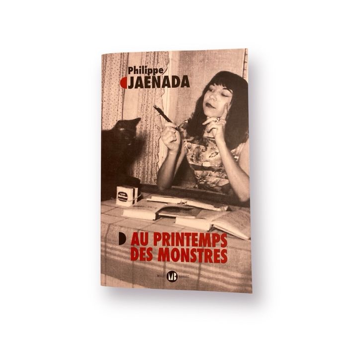 Livre Au printemps des monstres de Philippe Jaenada