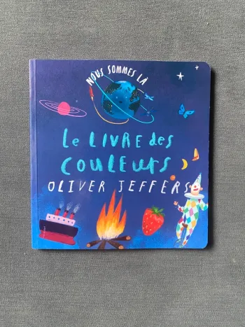 Le livre des couleurs Oliver Jeffers école des loisirs