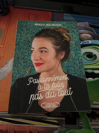 Passionnément à la folie pas du tout