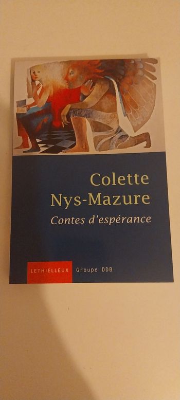 Contes d espérance. Avec Cd audio - Colette Nys Mazure