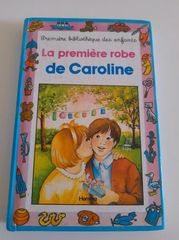 La première robe de Caroline