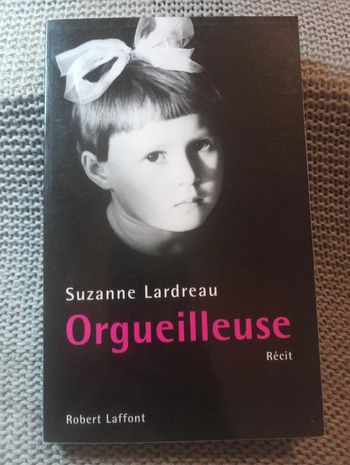 Suzanne Lardreau - Orgueilleuse