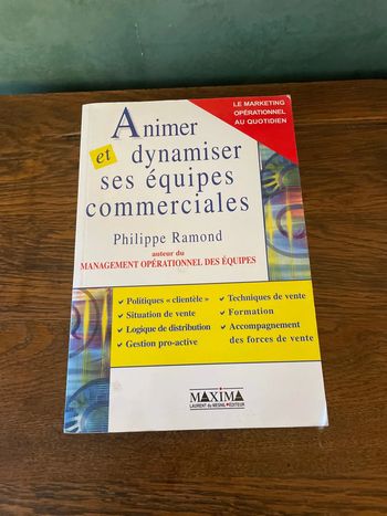 Animer et dynamiser ses équipes commerciales - Philippe Ramond
